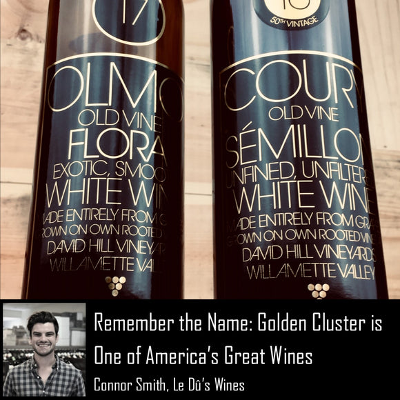 Remember the Name: Golden Cluster is One of America's Great Wines